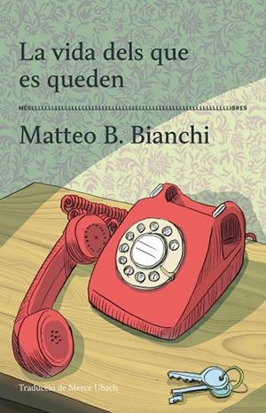 VIDA DELS QUE ES QUEDEN, LA | 9788417353605 | B. BIANCHI, MATTEO | Llibreria La Gralla | Librería online de Granollers