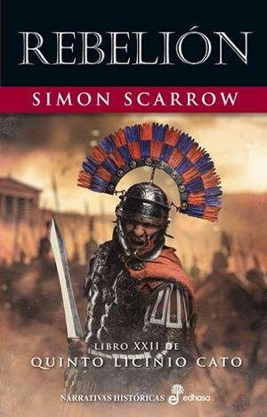REBELIÓN | 9788435064361 | SCARROW, SIMON | Llibreria La Gralla | Librería online de Granollers