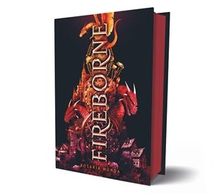 FIREBORNE | 9788419621689 | MUNDA, ROSARIA | Llibreria La Gralla | Librería online de Granollers
