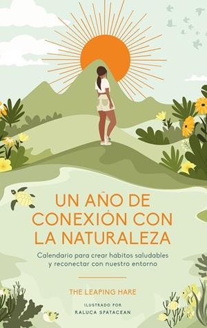AÑO DE CONEXIÓN CON LA NATURALEZA, UN | 9788419043528 | HARE, THE LEAPING | Llibreria La Gralla | Llibreria online de Granollers