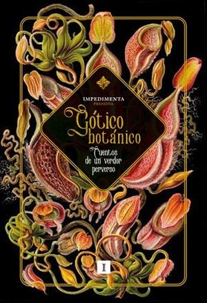 GÓTICO BOTÁNICO | 9788419581761 | HAWTHORNE, NATHANIEL ; DAUDET, ALPHONSE ; GILMAN, CHARLOTTE PERKINS ;  F. M., WHITE ;  JAMES, M. R. | Llibreria La Gralla | Librería online de Granollers