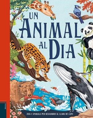 ANIMAL AL DIA, UN | 9788447953189 | SMITH, MIRANDA | Llibreria La Gralla | Librería online de Granollers