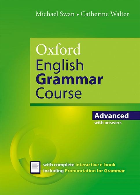 OXFORD ENGLISH GRAMMAR COURSE ADVANCED STUDENT'S BOOK WITH KEY. REVISED EDITION. | 9780194414937 | SWAN, MICHAEL | Llibreria La Gralla | Llibreria online de Granollers