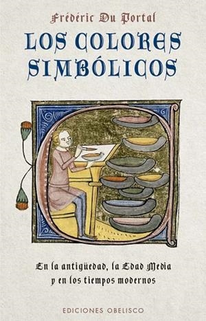 COLORES SIMBÓLICOS, LOS | 9788411721899 | DU PORTAL, FRÉDÉRIC | Llibreria La Gralla | Librería online de Granollers