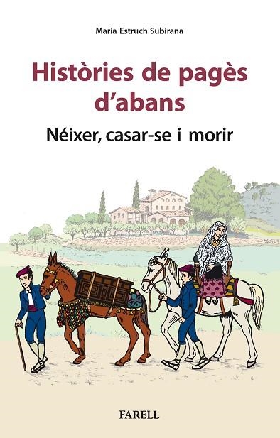 HISTORIES DE PAGES D'ABANS | 9788417116965 | ESTRUCH SUBIRANA, MARIA | Llibreria La Gralla | Librería online de Granollers
