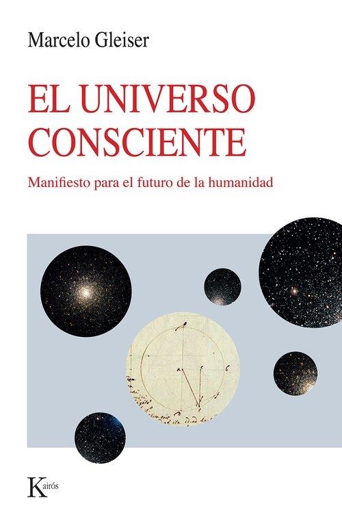 UNIVERSO CONSCIENTE, EL | 9788411212915 | GLEISER, MARCELO | Llibreria La Gralla | Librería online de Granollers