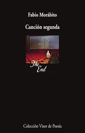 CANCIÓN SEGUNDA | 9788498955934 | MORÁBITO, FABIO | Llibreria La Gralla | Librería online de Granollers