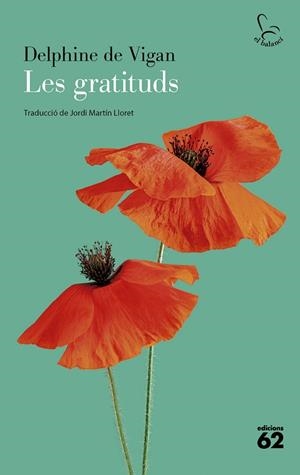 GRATITUDS, LES | 9788429782196 | DE VIGAN, DELPHINE | Llibreria La Gralla | Llibreria online de Granollers