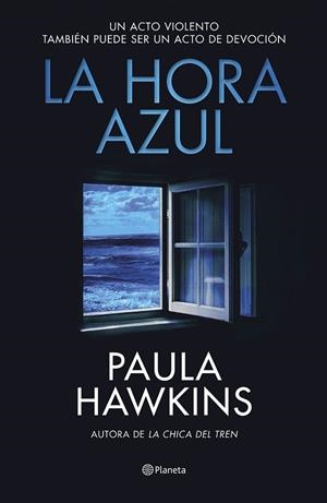 HORA AZUL, LA | 9788408294559 | HAWKINS, PAULA | Llibreria La Gralla | Llibreria online de Granollers
