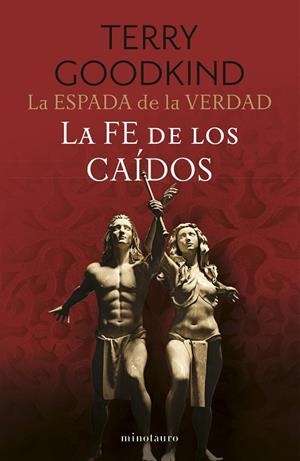 FE DE LOS CAÍDOS, LA LA ESPADA DE LA VERDAD Nº 06/17 LA | 9788445016558 | GOODKIND, TERRY | Llibreria La Gralla | Llibreria online de Granollers