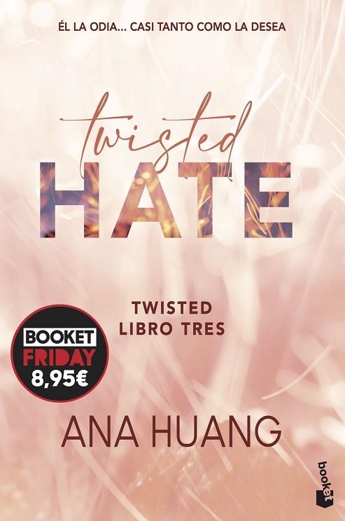 TWISTED 3. TWISTED HATE | 9788408294627 | HUANG, ANA | Llibreria La Gralla | Librería online de Granollers
