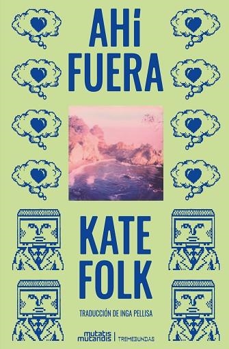 AHÍ FUERA | 9788412724868 | FOLK, KATE | Llibreria La Gralla | Llibreria online de Granollers
