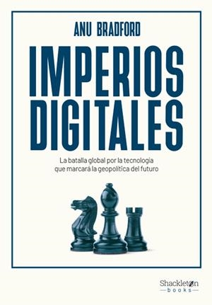 IMPERIOS DIGITALES | 9788413615028 | BRADFORD, ANU | Llibreria La Gralla | Librería online de Granollers