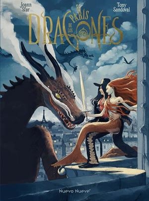 PARÍS DE LOS DRAGONES, EL | 9788410287129 | SFAR, JOANN ;  SANDOVAL, TONY | Llibreria La Gralla | Librería online de Granollers
