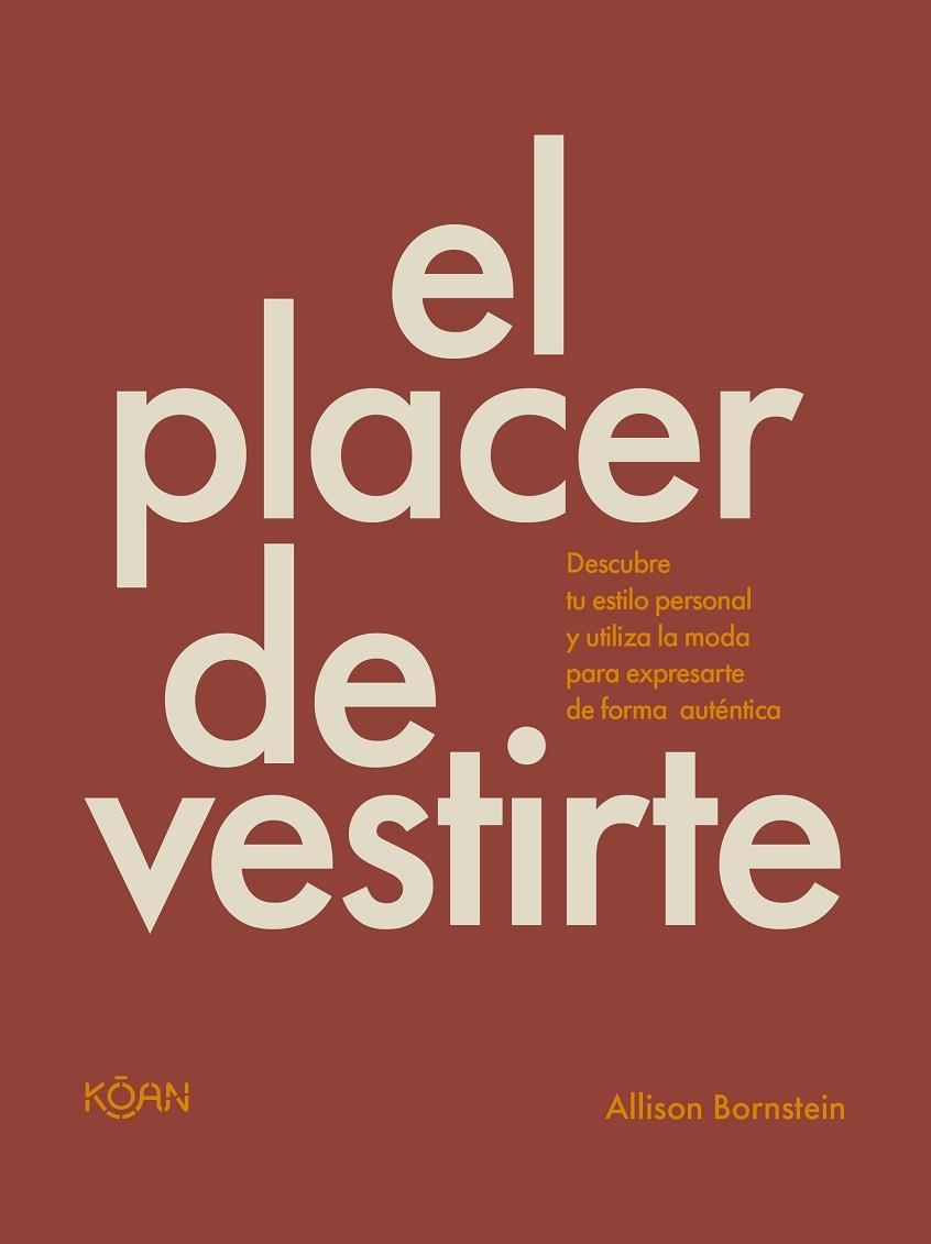 PLACER DE VESTIRTE, EL | 9788410358072 | BORNSTEIN, ALLISON | Llibreria La Gralla | Librería online de Granollers