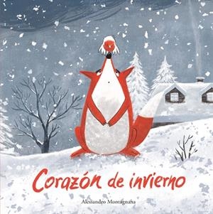 CORAZÓN DE INVIERNO | 9788419253545 | MONTAGNANA, ALESSANDRO | Llibreria La Gralla | Librería online de Granollers