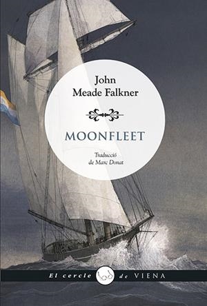 MOONFLEET | 9788419474643 | FALKNER, JOHN MEADE | Llibreria La Gralla | Librería online de Granollers