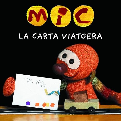 MIC. LA CARTA VIATGERA | 9788424675387 | SUPER 3, CLUB | Llibreria La Gralla | Librería online de Granollers
