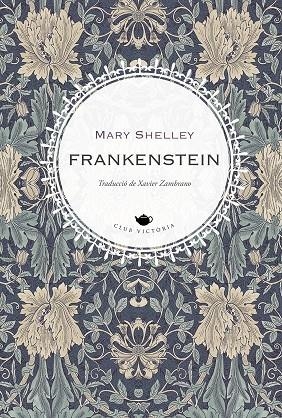 FRANKENSTEIN | 9788419474506 | SHELLEY, MARY | Llibreria La Gralla | Librería online de Granollers
