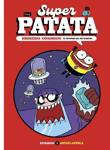 SUPERPATATA, ENREDO CÓSMICO | 9788418101885 | LAPERLA, ARTUR | Llibreria La Gralla | Librería online de Granollers