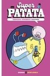SUPERPATATA, ENREDO CÓSMICO 3 | 9788413715124 | LAPERLA, ARTUR | Llibreria La Gralla | Llibreria online de Granollers