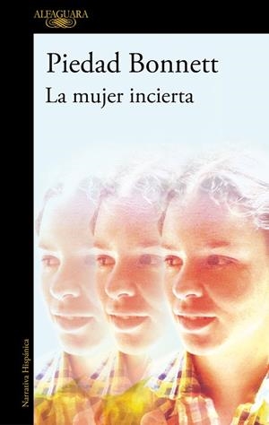 MUJER INCIERTA, LA | 9788410299214 | BONNETT, PIEDAD | Llibreria La Gralla | Librería online de Granollers