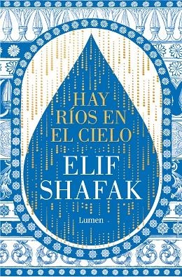 HAY RÍOS EN EL CIELO | 9788426428905 | SHAFAK, ELIF | Llibreria La Gralla | Librería online de Granollers
