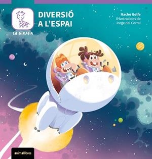 DIVERSIÓ A L'ESPAI | 9788410302167 | NACHO GOLFE | Llibreria La Gralla | Librería online de Granollers