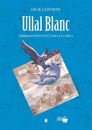ULLAL BLANC | 9788430769209 | FORTUNY GINÉ, JOAN BAPTISTA / MARTÍ RAÜLL, SALVADOR / VÁNDOR ARRABAL, ARIEL | Llibreria La Gralla | Librería online de Granollers