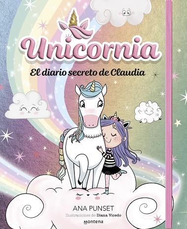 UNICORNIA - EL DIARIO SECRETO DE CLAUDIA | 9788410050587 | PUNSET, ANA | Llibreria La Gralla | Librería online de Granollers