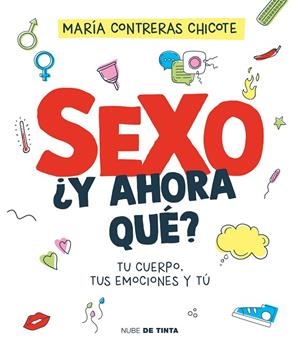 SEXO, ¿Y AHORA QUÉ? | 9788419514196 | CONTRERAS CHICOTE, MARÍA | Llibreria La Gralla | Librería online de Granollers