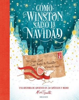 CÓMO WINSTON SALVÓ LA NAVIDAD | 9788414061497 | SMITH, ALEX T. | Llibreria La Gralla | Librería online de Granollers