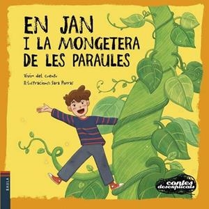 EN JAN I LA MONGETERA DE LES PARAULES | 9788447953554 | VIVIM DEL CUENTU | Llibreria La Gralla | Librería online de Granollers