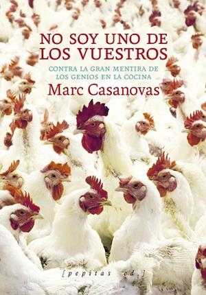 NO SOY UNO DE LOS VUESTROS | 9788418998720 | CASANOVAS ANGUERA, MARC | Llibreria La Gralla | Librería online de Granollers