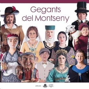 GEGANTS DEL MONTSENY | 9788409634859 | NÚRIA ROSSELL FONTANILLES | Llibreria La Gralla | Librería online de Granollers