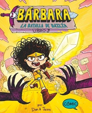 BÁRBARA 3: LA BATALLA DE BAILÍA | 9788411822022 | ABDO, DAN | Llibreria La Gralla | Librería online de Granollers