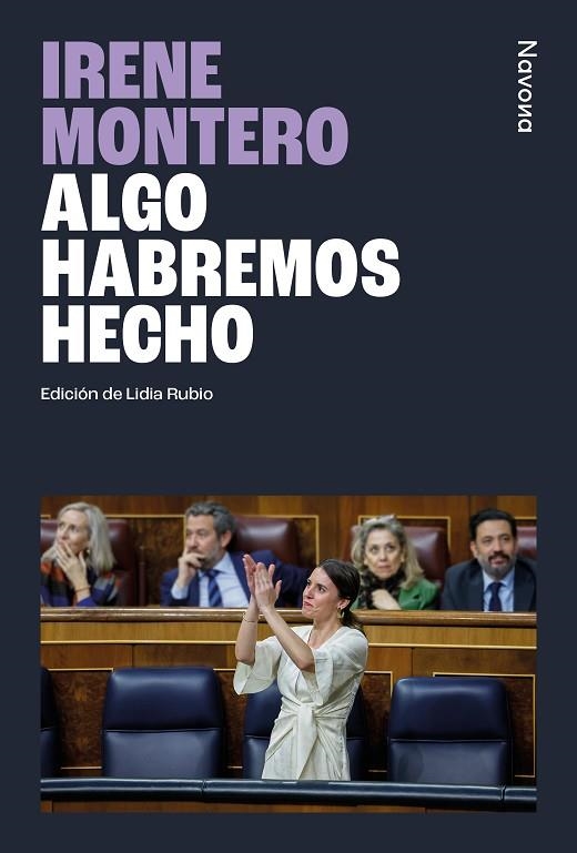 ALGO HABREMOS HECHO | 9788410180253 | MONTERO GIL, IRENE | Llibreria La Gralla | Llibreria online de Granollers