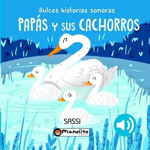 PAPAS Y CACHORROS | 9788419935656 | G.PESAVENTO; N.AGUEKYAN | Llibreria La Gralla | Llibreria online de Granollers