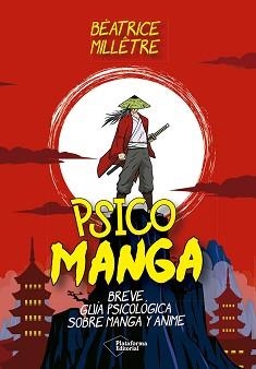 PSICO MANGA | 9788410243699 | MILLÊTRE, BÉATRICE | Llibreria La Gralla | Librería online de Granollers