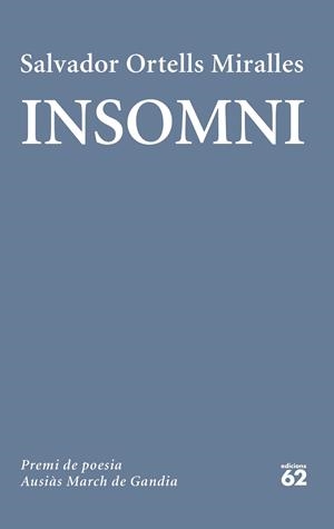 INSOMNI | 9788429782165 | ORTELLS MIRALLES, SALVADOR | Llibreria La Gralla | Librería online de Granollers
