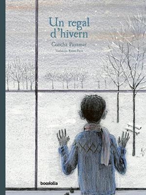 UN REGAL D'HIVERN | 9788412914733 | PASAMAR, CONCHA | Llibreria La Gralla | Librería online de Granollers