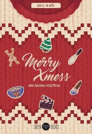 MERRY XMESS: UNA NAVIDAD DESASTROSA | 9788412919301 | G. DE HITA, JAVI | Llibreria La Gralla | Llibreria online de Granollers