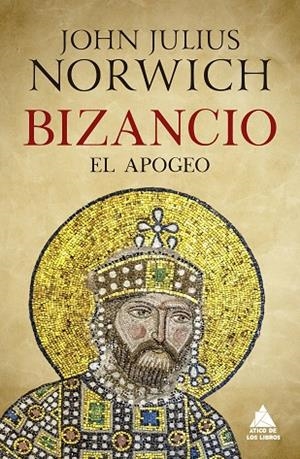BIZANCIO: EL APOGEO | 9788417743567 | NORWICH, JOHN JULIUS | Llibreria La Gralla | Librería online de Granollers