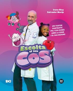 ESCOLTA EL TEU COS | 9788418288913 | MACIP MARESMA, SALVADOR;  BLAY, IRENE | Llibreria La Gralla | Librería online de Granollers