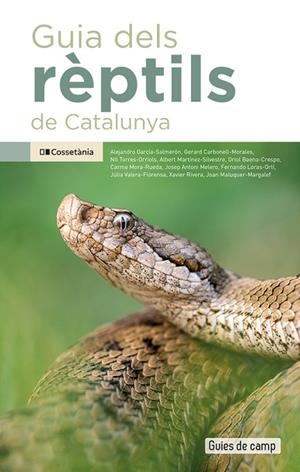 GUIA DELS RÈPTILS DE CATALUNYA | 9788413564371 | AA.VV | Llibreria La Gralla | Librería online de Granollers