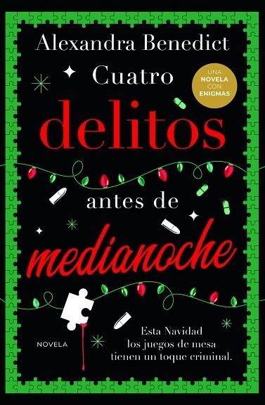 CUATRO DELITOS ANTES DE MEDIANOCHE | 9788419834874 | BENEDICT, ALEXANDRA | Llibreria La Gralla | Librería online de Granollers