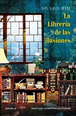 LIBRERÍA DE LAS ILUSIONES, LA | 9788410359161 | SO, SEO-RIM | Llibreria La Gralla | Librería online de Granollers