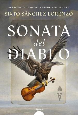 SONATA DEL DIABLO | 9788491899396 | SÁNCHEZ LORENZO, SIXTO | Llibreria La Gralla | Llibreria online de Granollers