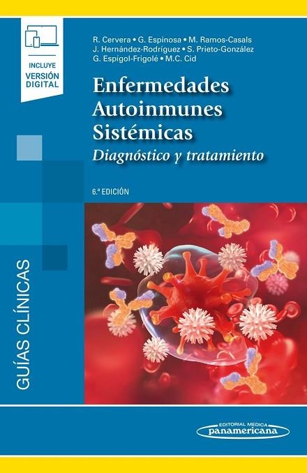 ENFERMEDADES AUTOINMUNES SISTÉMICAS | 9788491106524 | CERVERA SEGURA, RICARD / ESPINOSA GARRIGA, GERARD / RAMOS CASALS, MANUEL / HERNÁNDEZ-RODRÍGUEZ, JOSÉ | Llibreria La Gralla | Librería online de Granollers