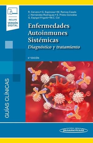 ENFERMEDADES AUTOINMUNES SISTÉMICAS | 9788491106524 | CERVERA SEGURA, RICARD / ESPINOSA GARRIGA, GERARD / RAMOS CASALS, MANUEL / HERNÁNDEZ-RODRÍGUEZ, JOSÉ | Llibreria La Gralla | Librería online de Granollers
